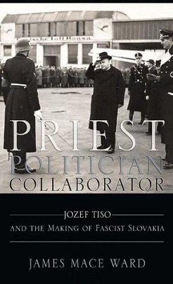 <i>Priest, Politician, Collaborator</i> 2013 book by James Mace Ward