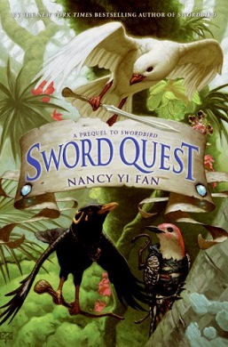 <i>Sword Quest</i> 2008 childrens adventure novel by Nancy Yi Fan