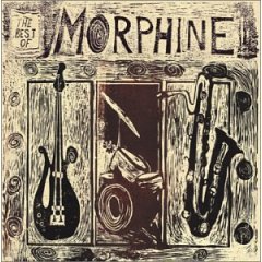 <i>The Best of Morphine: 1992–1995</i> 2003 greatest hits album by Morphine