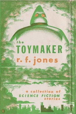 <i>The Toymaker</i> 1951 short story collection by Raymond F. Jones