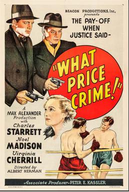 <i>What Price Crime</i> 1935 film directed by Albert Herman