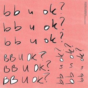 <i>BB U OK?</i> 2021 studio album by San Holo
