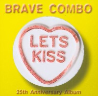 Let's Kiss: 25th Anniversary Album httpsuploadwikimediaorgwikipediaenaafBra