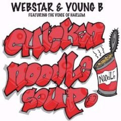 Chicken Noodle Soup (Webstar and Young B song) DJ Webstar song