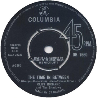 The Time in Between (song) 1965 single by Cliff Richard and the Shadows