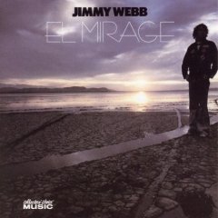 <i>El Mirage</i> (album) 1977 studio album by Jimmy Webb