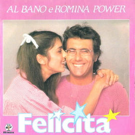 Песня феличита ромина пауэр. Аль Бано и Ромина Пауэр Феличита. Al bano Romina Power обложка. Феличита Ромина и Альбано. Felicita 1982.