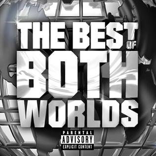 The Best of Both Worlds (Jay-Z and R. Kelly album) - Wikipedia