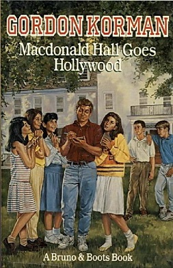 <i>Macdonald Hall Goes Hollywood</i> 1991 novel by Gordon Korman