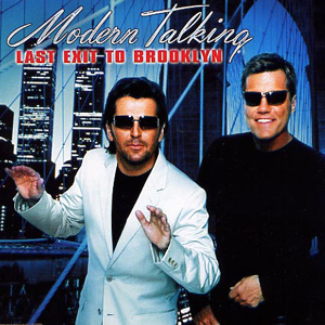 <span class="mw-page-title-main">Last Exit to Brooklyn (song)</span> 2001 single by Modern Talking