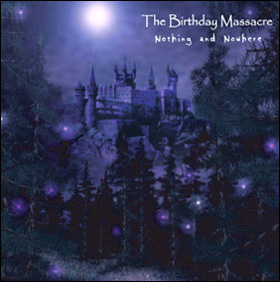 <i>Nothing and Nowhere</i> 2002 studio album by The Birthday Massacre