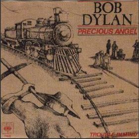 <span class="mw-page-title-main">Precious Angel</span> 1979 single by Bob Dylan