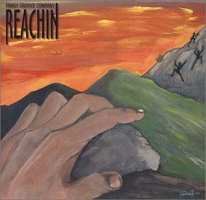 <i>Reachin</i> 2002 studio album by Family Groove Company