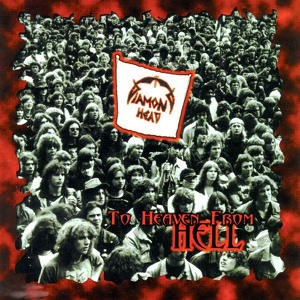 <i>To Heaven from Hell</i> 1997 studio album by Diamond Head