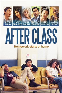 <i>After Class</i> (film) 2019 American comedy-drama film