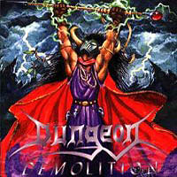 <i>Demolition</i> (Dungeon album) 1996 studio album by Dungeon