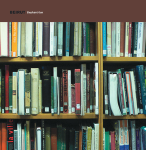 <i>Elephant Gun</i> (EP) 2007 EP by Beirut