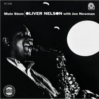 <i>Main Stem</i> (album) 1962 studio album by Oliver Nelson with Joe Newman