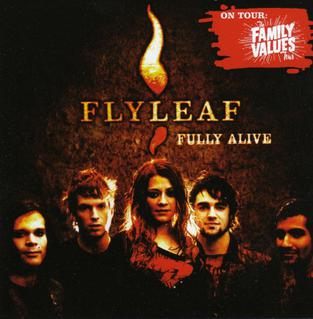 <span class="mw-page-title-main">Fully Alive</span> 2006 single by Flyleaf