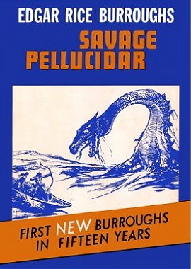 <i>Savage Pellucidar</i> 1963 Book by Edgar Rice Burroughs