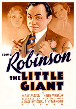 <i>The Little Giant</i> (1933 film) 1933 film by Roy Del Ruth