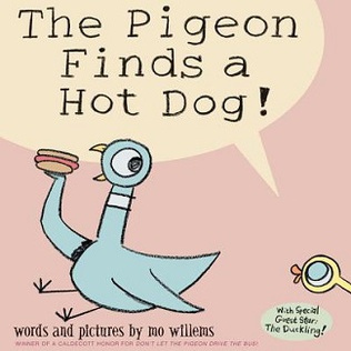 <i>The Pigeon Finds a Hot Dog!</i> 2004 picture book by Mo Willems