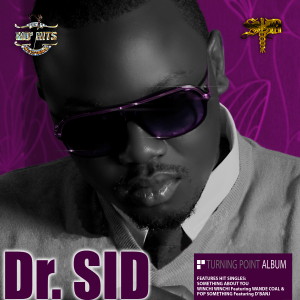 <i>Turning Point</i> (Dr SID album) 2010 studio album by Dr SID