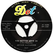 You Better Move On (song) 1962 single by Arthur Alexander