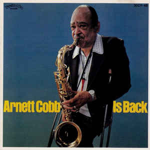 Arnett Cobb Is Back