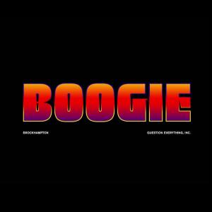 <span class="mw-page-title-main">Boogie (song)</span> 2017 single by Brockhampton