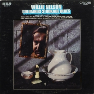 <i>Columbus Stockade Blues</i> 1970 compilation album by Willie Nelson