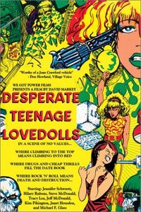 File:Desperate Teenage Lovedolls (film).jpg