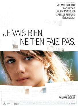 <i>Dont Worry, Im Fine</i> 2006 French film