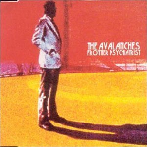 Frontier Psychiatrist 2000 single by the Avalanches