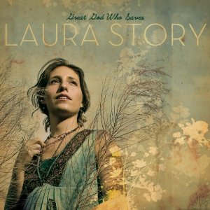 <i>Great God Who Saves</i> 2008 studio album by Laura Story