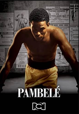 <i>Pambelé</i> Colombian biographical television series