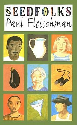 <i>Seedfolks</i> Novel by Paul Fleischman