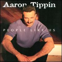 <i>People Like Us</i> (Aaron Tippin album) 2000 studio album by Aaron Tippin