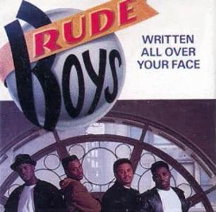 Written All Over Your Face 1991 single by The Rude Boys