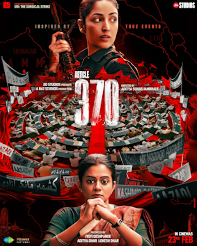 <i>Article 370</i> (film) 2024 Indian Hindi political action thriller film