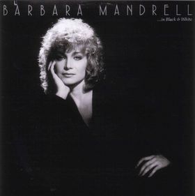 <i>...In Black & White</i> 1982 studio album by Barbara Mandrell