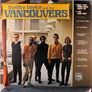 <i>Bobby Taylor & the Vancouvers</i> (album) 1968 studio album by Bobby Taylor & the Vancouvers