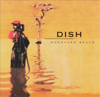 <i>Boneyard Beach</i> (album) 1995 studio album by Dish