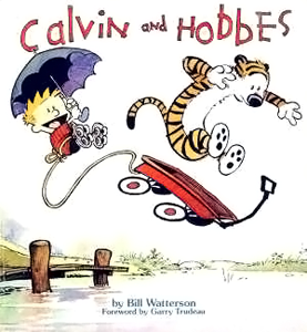<i>Calvin and Hobbes</i> Comic strip by Bill Watterson