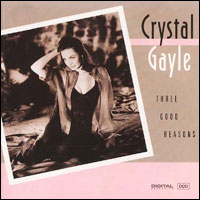 <i>Three Good Reasons</i> 1992 studio album by Crystal Gayle