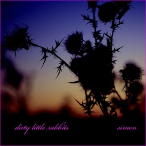 <i>Simon</i> (EP) 2009 EP by Dirty Little Rabbits