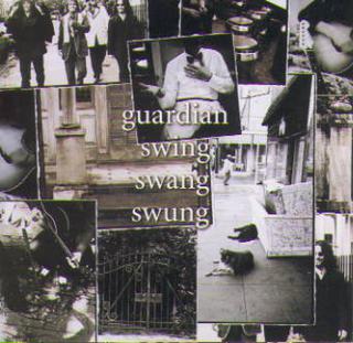 <i>Swing, Swang, Swung</i> 1994 studio album by Guardian