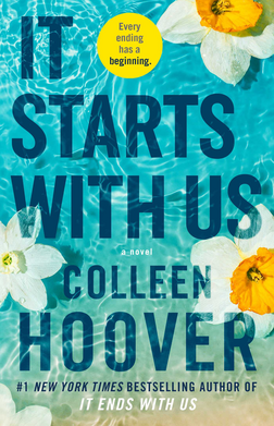 <i>It Starts with Us</i> 2022 novel by Colleen Hoover