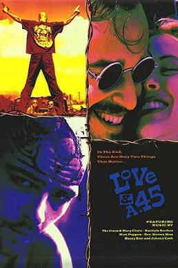 <i>Love and a .45</i> 1994 American film