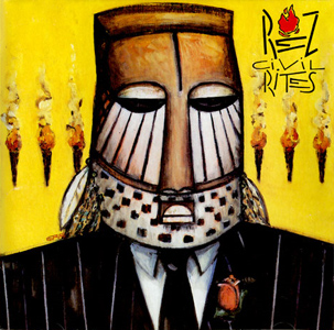 <i>Civil Rites</i> 1991 studio album by REZ